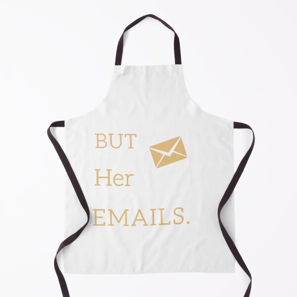 Item preview, But Her Emails , but her emails slogan designed and sold by WorldCreates.