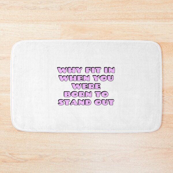 Item preview, Why Fit In When You Were Born To Stand Out  designed and sold by Inspirationmotivation.