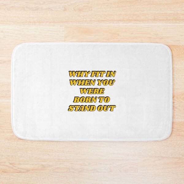 Item preview, Why Fit In When You Were Born To Stand Out  designed and sold by Inspirationmotivation.