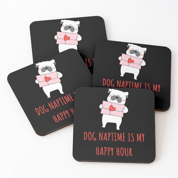 Item preview, Dog Naptime Is My Happy Hour designed and sold by mankelll.