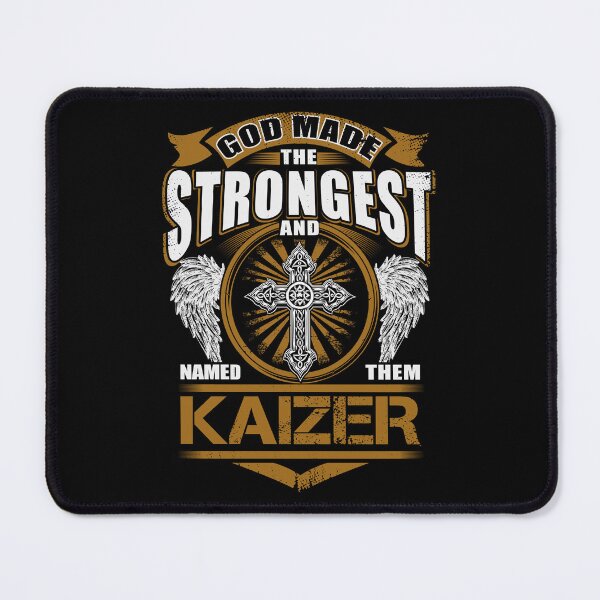 Item preview, Kaizer Name T Shirt - God Found Strongest And Named Them Kaizer Gift Item Tee designed and sold by lanawalton.