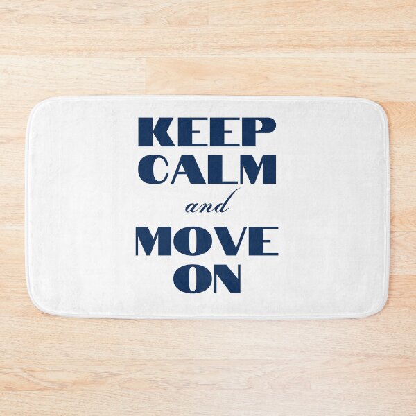 Item preview, Keep Calm and Move On | Keep Calm and Move on to Success - Inspirational Quotes designed and sold by YourMinimalist-.