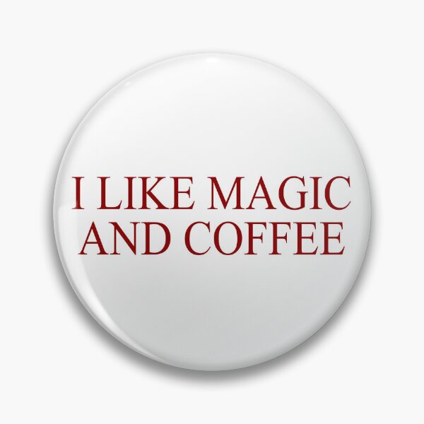 Item preview, I like magic and coffee designed and sold by MachioCooran.