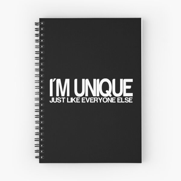 Item preview, I'm Unique Just Like Everyone Else designed and sold by freeformations.
