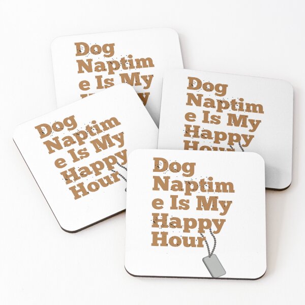Item preview, Dog Naptime Is My Happy Hour designed and sold by mankelll.