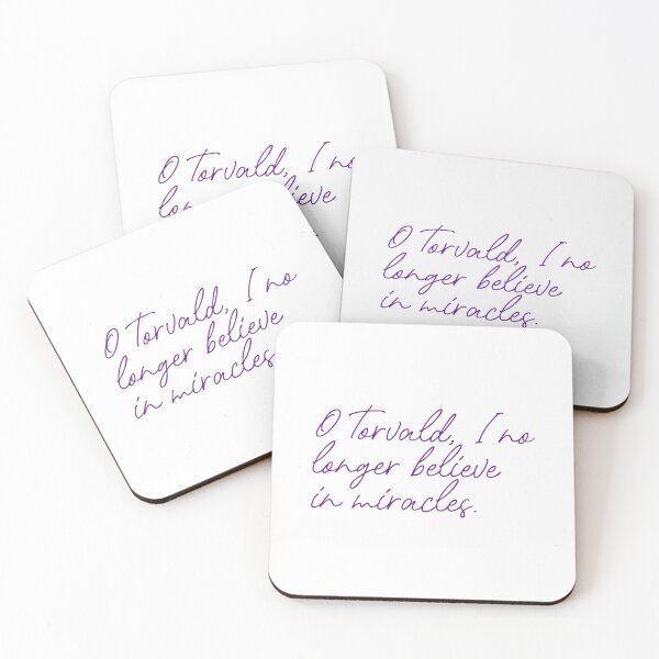 Item preview, A Doll's House Quote - I No Longer Believe in Miracles designed and sold by rissidesigns.