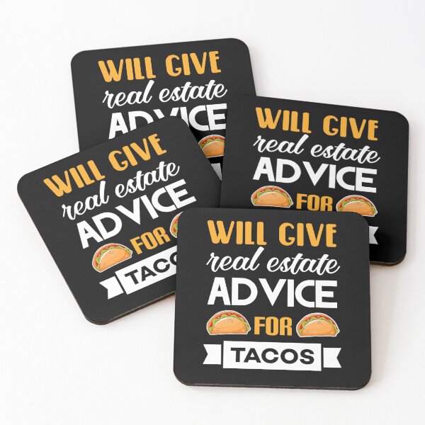 Item preview, Will give real estate advice for tacos. designed and sold by Umiska.