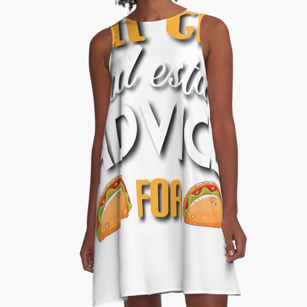 Item preview, Will give real estate advice for tacos. designed and sold by Umiska.