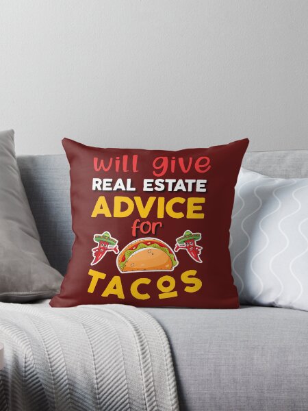 Item preview, Will give real estate advice for tacos. designed and sold by Umiska.