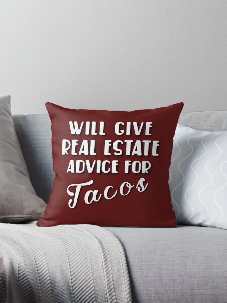 Item preview, Will give real estate advice for tacos. designed and sold by Umiska.