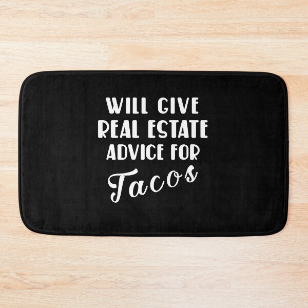 Item preview, Will give real estate advice for tacos. designed and sold by Umiska.