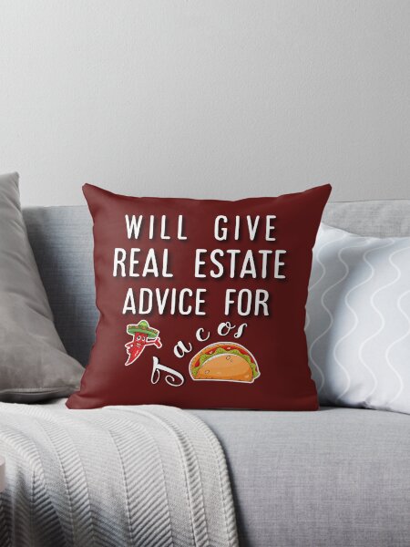 Item preview, Will give real estate advice for tacos. designed and sold by Umiska.