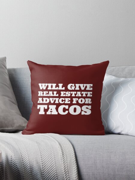 Item preview, Will give real estate advice for tacos. designed and sold by Umiska.