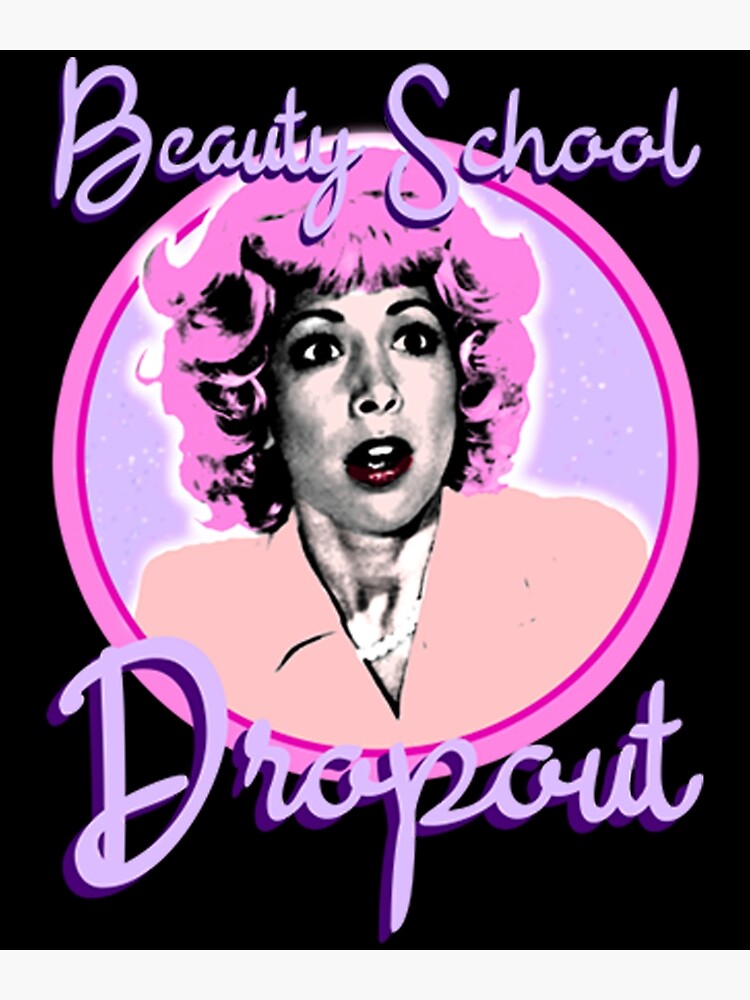 "Grease, Beauty School Dropout" Poster by xixuyue Redbubble