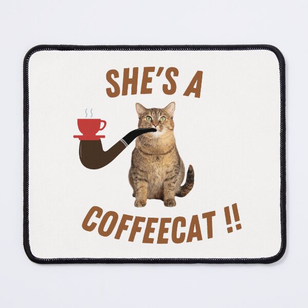 Item preview, She's  A Coffeecat!! | Smoking Cat | Cat Cigar | Funny Cat designed and sold by CosmicStory.
