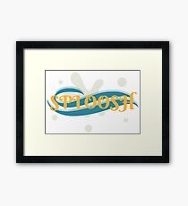 SPLOOSH Framed Print