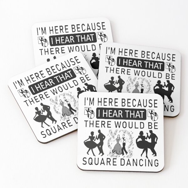 Item preview, I'm Here Because designed and sold by Square Dancing Gifts & Merchandise.