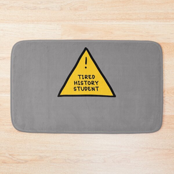 Item preview, ⚠ Tired History Student ⚠ Sticker designed and sold by TimGrote.