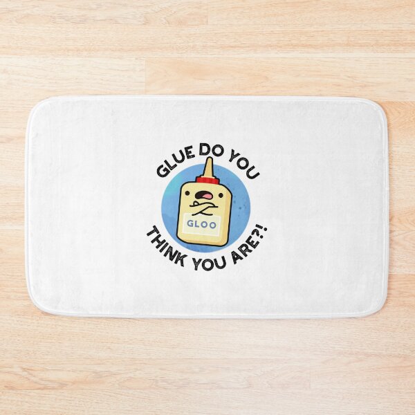 Item preview, Glue Do You Think You Are Funny Glue Puns  designed and sold by punnybone.