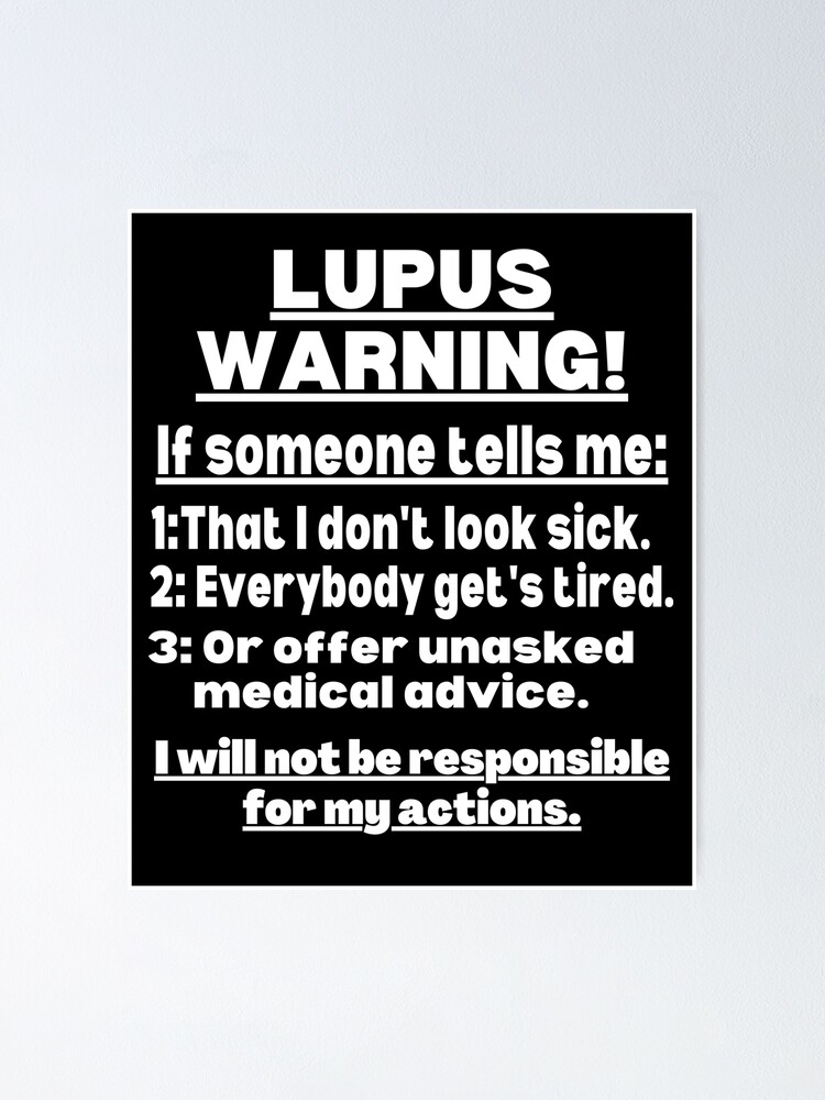 Funny Know Lupus Support Lupus T-Shirt Awareness Quote Gift