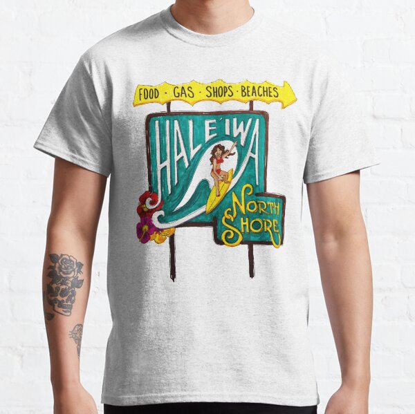 Hale'iwa North Shore Sign - WOMAN / DRAWING Classic T-Shirt