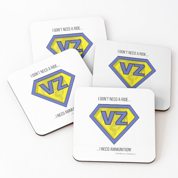 Item preview, I Don't Need a Ride I Need Ammunition!~Volodymyr Zelenskyy Pres. of Ukraine designed and sold by ForscarlettPub.