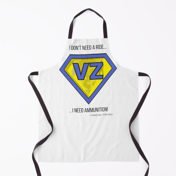 Item preview, I Don't Need a Ride I Need Ammunition!~Volodymyr Zelenskyy Pres. of Ukraine designed and sold by ForscarlettPub.