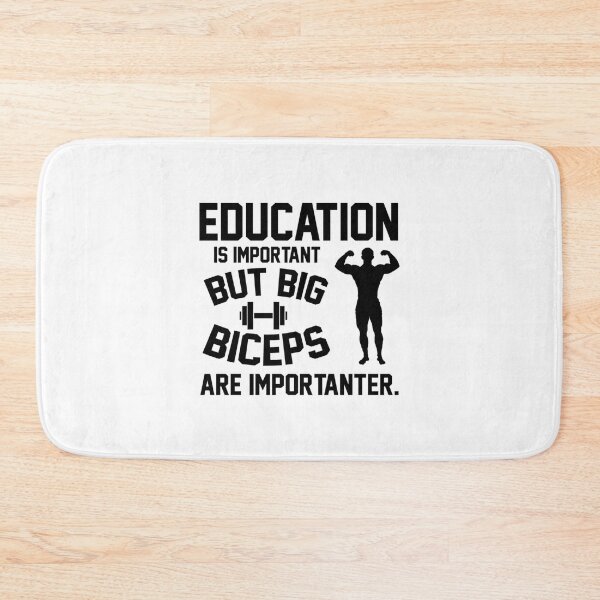 Item preview, Education is important. But big biceps are importanter designed and sold by MadisonCoulte.