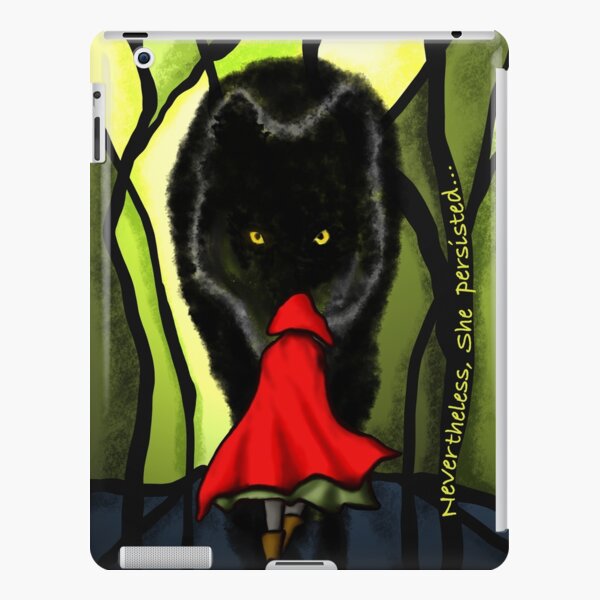 Nevertheless She Persisted Little Red Riding Hood iPad Snap Case