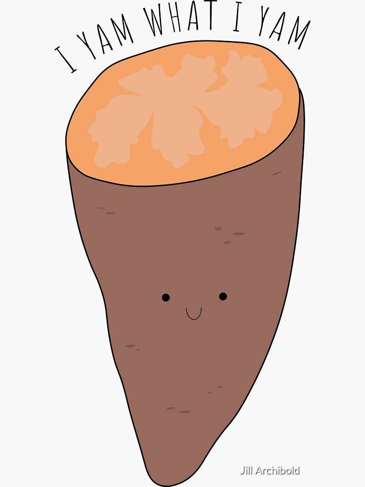 Thumbnail 3 of 3, Sticker, I Yam What I Yam designed and sold by Jillarchibold.