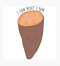 I Yam What I Yam Photographic Print
