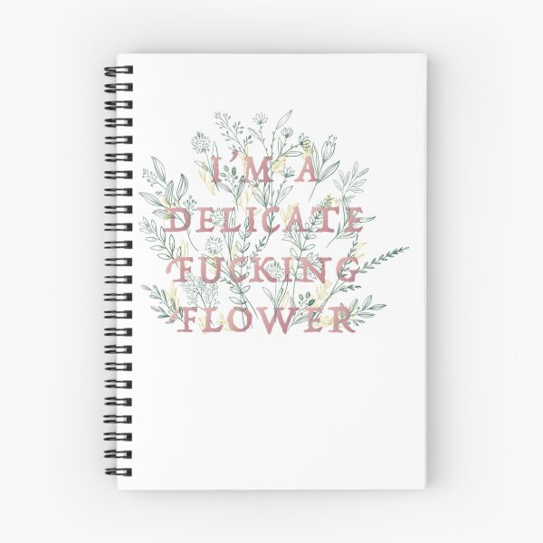 Item preview, I'm A Delicate Fucking Flower  designed and sold by HerbertKuhn112.
