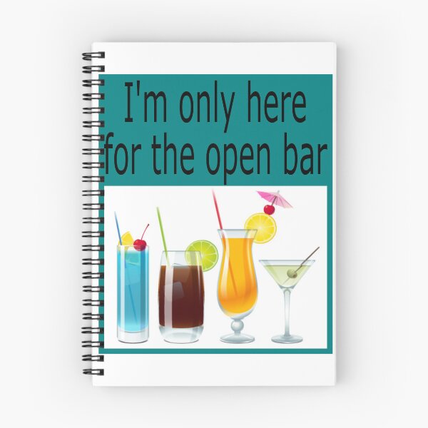 Item preview, I'm only here for the open bar: funny, humorous, truthful, gift idea, decor, accent piece designed and sold by Becky Hunter.