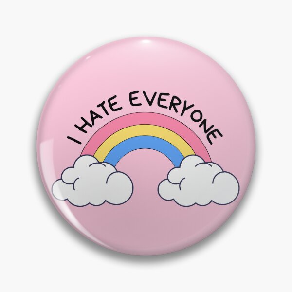 Item preview, I HATE EVERYONE - rainbow n clouds designed and sold by Colorful-Inspo.