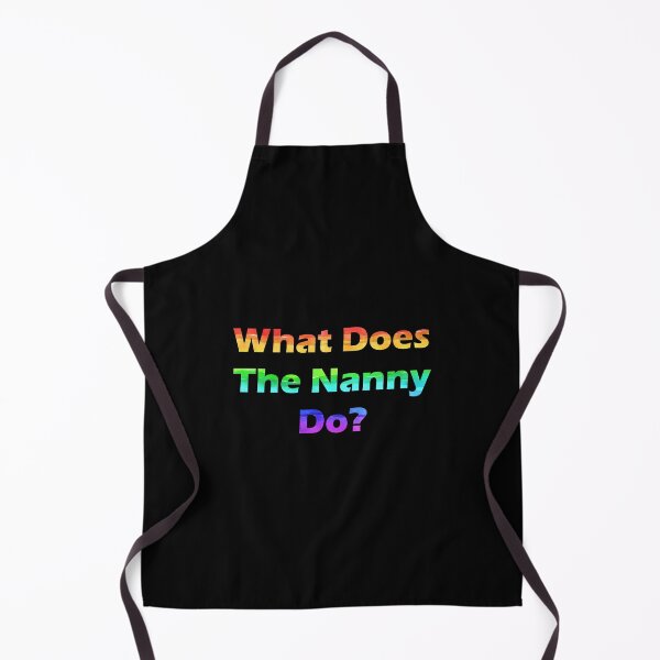 Item preview, What Does The Nanny Do Colorful designed and sold by Catspeople.