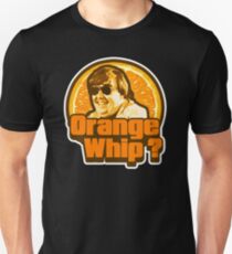 Orange Whip ? Unisex T-Shirt