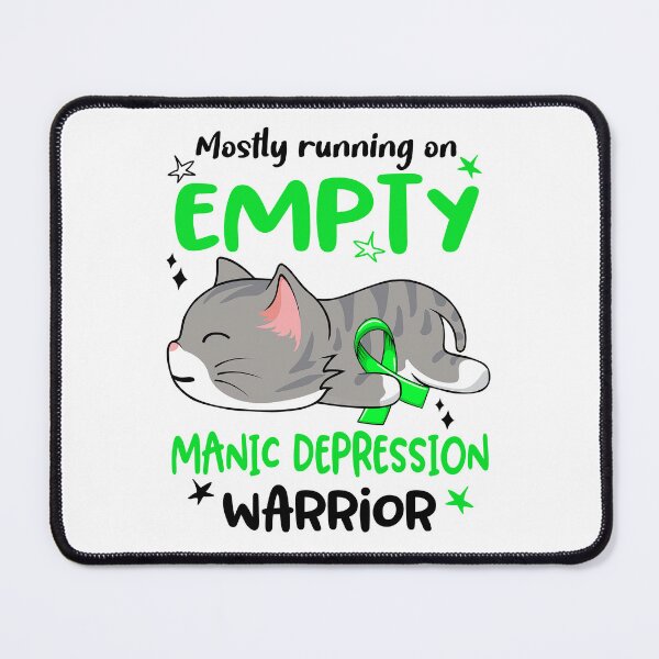 Item preview, Manic Depression Awareness, Mostly Running on Manic Depression Warrior designed and sold by Tammyilaria.