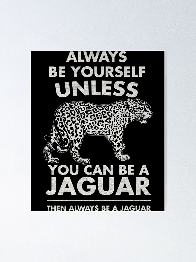 Jaguar Sayings 