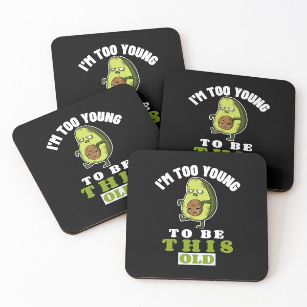 Item preview, I'm too young to be this old-cute avo with funny face-birthday. designed and sold by DesignedBySnip.