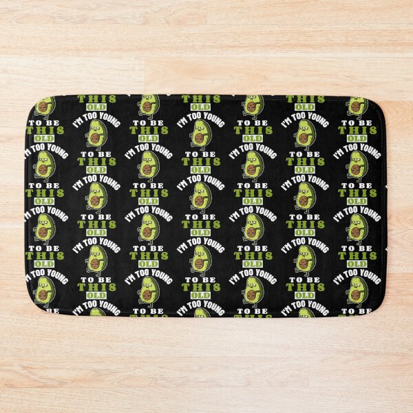 Item preview, I'm too young to be this old-cute avo with funny face-birthday. designed and sold by DesignedBySnip.
