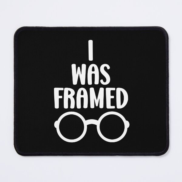 Item preview, I Was Framed Pun Quote With Eyeglasses designed and sold by Primroaddesigns.
