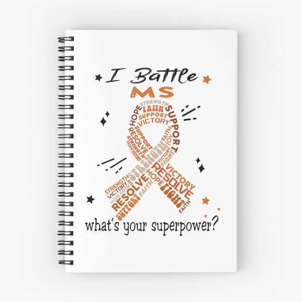 Item preview, MS Warrior, I Battle MS What's Your Superpower? designed and sold by Greggwillard.
