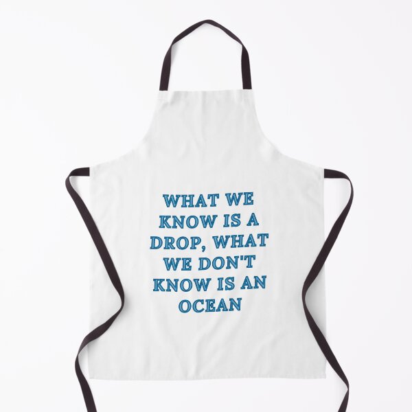 Item preview, What we know is a drop, what we don't know is an ocean designed and sold by darshants.