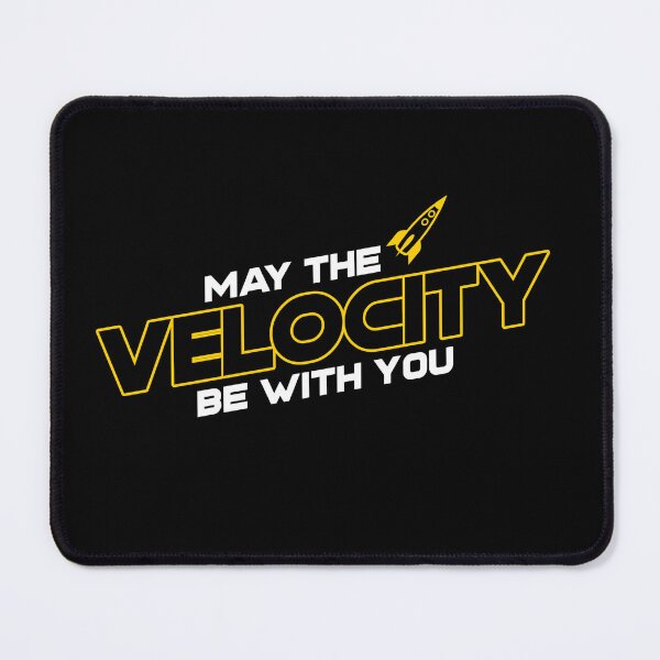 Item preview, May the velocity be with you designed and sold by Salma Satya & Co.