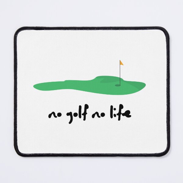 Item preview, no golf no life designed and sold by axoniej.