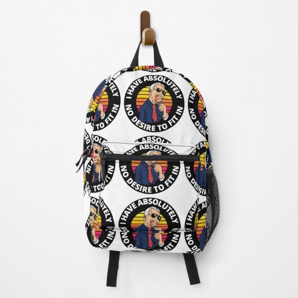 Item preview, I Have Absolutely No Desire To Fit In Funny Anti Joe Biden designed and sold by RGRamsey.