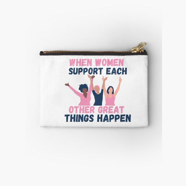 Item preview, When Women Support Each Other Great Things Happen, Happy International Women's Day 8 March Cool Cute  designed and sold by beautifulworld9.