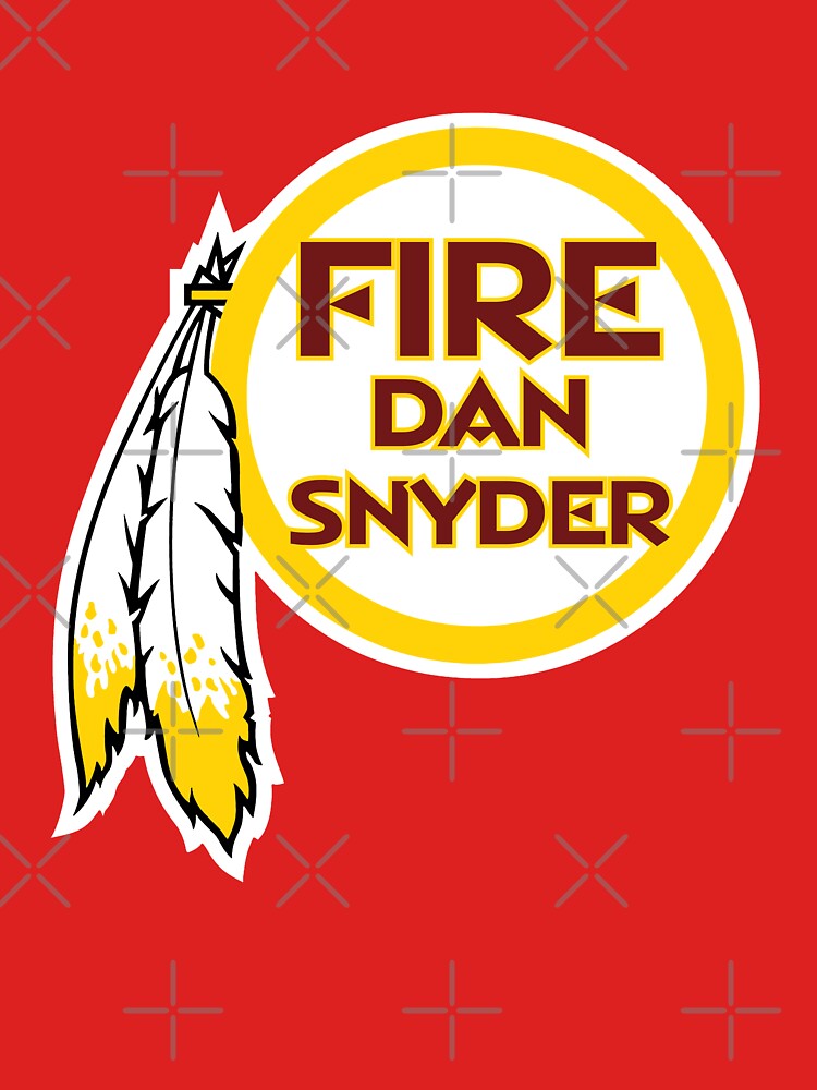 Fire Dan Snyder Womens Funny Graphic, Graphic Cute, Hot Trending, Trending  | Art Print