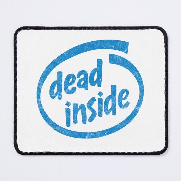 Item preview, Dead Inside - Distressed Design designed and sold by risible.