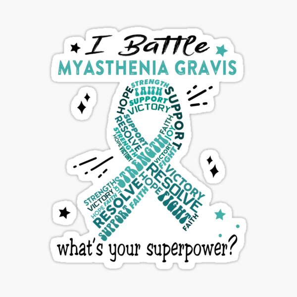 Item preview, Myasthenia Gravis Warrior, I Battle Myasthenia Gravis What's Your Superpower? designed and sold by Greggwillard.